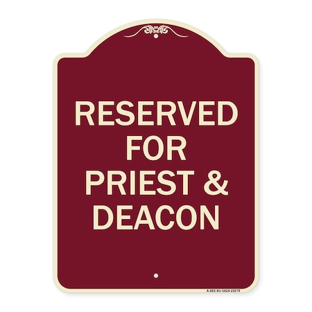 Reserved For Priest & Deacon Heavy-Gauge Aluminum Architectural Sign